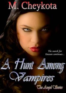A Hunt Among Vampires (The Angel Series) Read online
