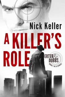 A Killer's Role: Erter & Dobbs Book 1 Read online