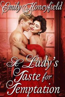 A Lady's Taste For Temptation (Historical Regency Romance)