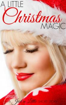 A Little Christmas Magic Read online