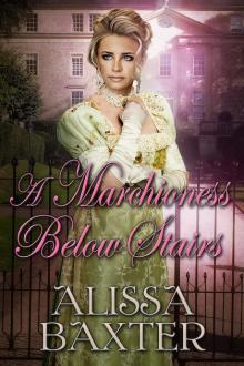 A Marchioness Below Stairs Read online