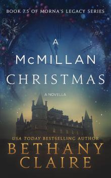 A McMillan Christmas - A Novella: Book 7.5 of Morna’s Legacy Series Read online
