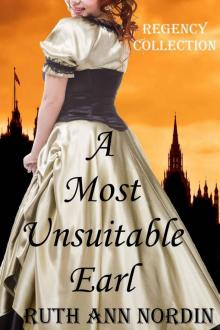 A Most Unsuitable Earl (Regency Collection Book 3) Read online