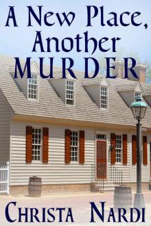 A New Place, Another Murder (A Sheridan Hendley Mystery Book 1) Read online