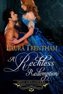 A Reckless Redemption (Spies and Lovers Book 3) Read online