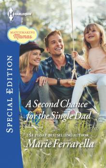 A Second Chance for the Single Dad Read online