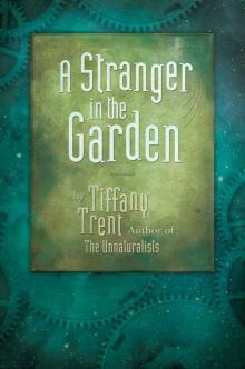 A Stranger in the Garden Read online