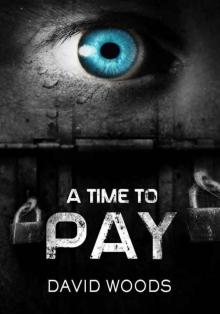 A Time To Pay Read online