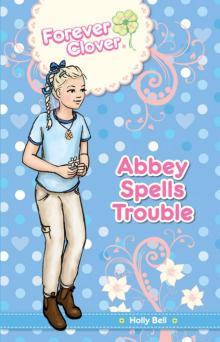 Abbey Spells Trouble Read online
