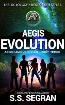 AEGIS EVOLUTION: Action Adventure Mystery Thriller (Aegis League Series Book 3) Read online