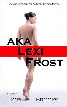 AKA Lexi Frost (Lexi Frost Series) Read online