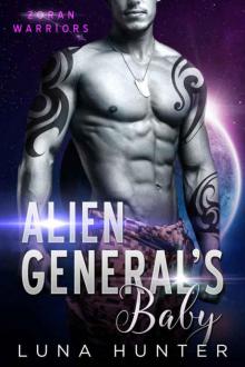 Alien General's Baby (Scifi Alien Romance) (Zoran Warriors Book 1) Read online