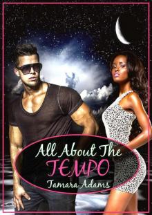 All About The Tempo (BWWM, Celebrity, Billionaire, Pregnancy) Read online