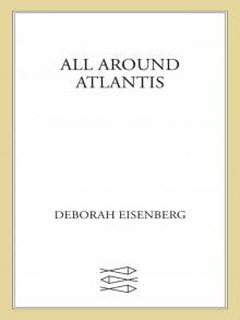 All Around Atlantis Read online