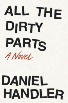 All the Dirty Parts Read online
