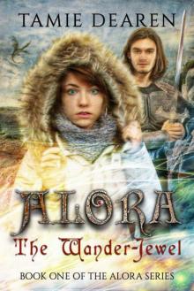 Alora: The Wander-Jewel (Alora Series Book 1) Read online