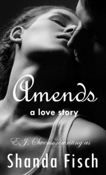 Amends: A Love Story Read online