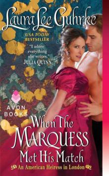 American Heiress [1]When The Marquess Met His Match Read online