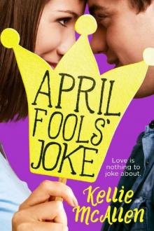 April Fools' Joke (Holiday High Series Book 3) Read online