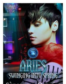 Aries: Swinging into Spring Read online