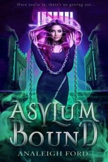 Asylum Bound Read online