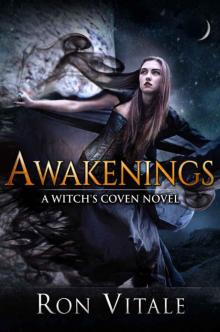 Awakenings (A Witch's Coven Novel Book 1) Read online