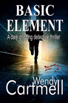 Basic Element: A dark gipping detective thriller (Crane and Anderson Book 2) Read online