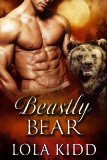 Beastly Bear (Shifter Brides Everafter Book 2) Read online