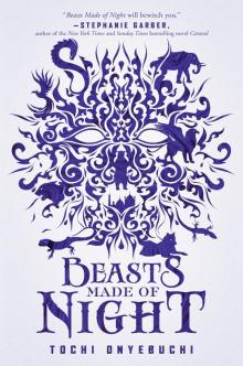 Beasts Made of Night Read online