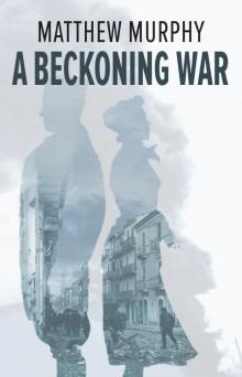 Beckoning War Read online