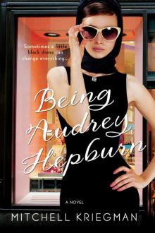 Being Audrey Hepburn Read online