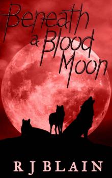 Beneath a Blood Moon Read online