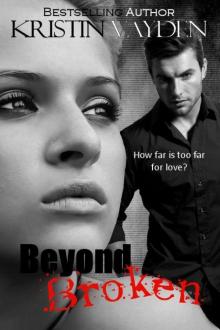Beyond Broken Read online