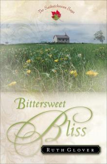 Bittersweet Bliss Read online