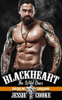 Blackheart: The Wild Ones (Jokers MC Book 1) Read online