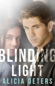 Blinding Light (The Bloodmarked Trilogy Book 2) Read online