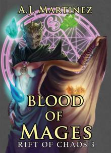 Blood of Mages (Rift of Chaos Book 3) Read online