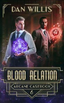 Blood Relation (Arcane Casebook Book 6) Read online