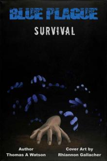 Blue Plague Survival Read online