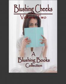Blushing Cheeks Volume Two Read online