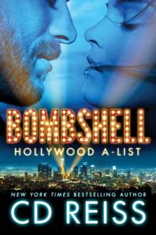 Bombshell (Hollywood A-List #1) Read online