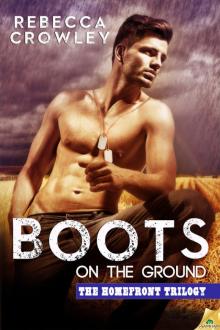 Boots on the Ground: Homefront, Book 1 Read online