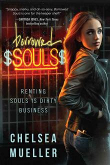 Borrowed Souls: A Soul Charmer Novel Read online
