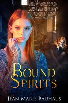 Bound Spirits Read online