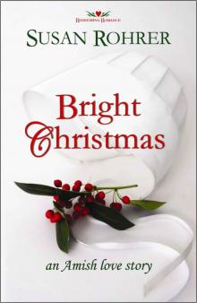 Bright Christmas: an Amish love story (Redeeming Romance Series)