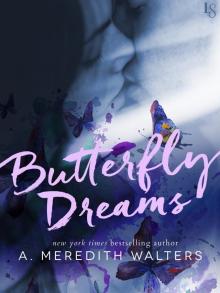 Butterfly Dreams Read online