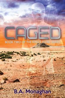 Caged: Book 2 Of the King's Hand Series Read online