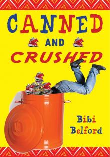 Canned and Crushed Read online