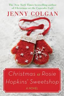 Christmas at Rosie Hopkins' Sweetshop Read online