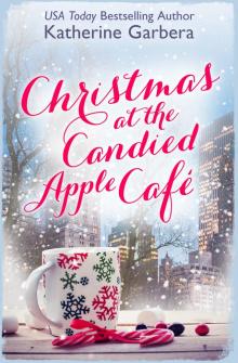 Christmas at the Candied Apple Café Read online